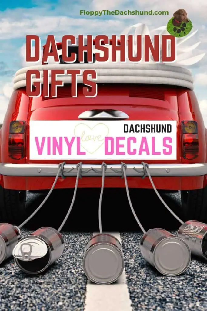 Dachshund Gifts - Dachshund Vinyl Decals